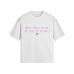 "BLONDE" T-SHIRT WHITE